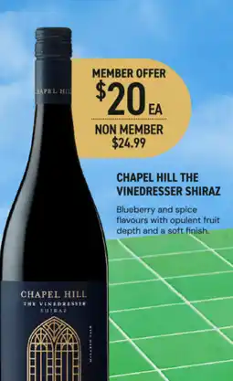 Dan Murphy's Chapel hill the vinedresser shiraz offer