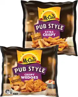 IGA McCain Pub Style Wedges or Fries 750g Selected Varieties offer