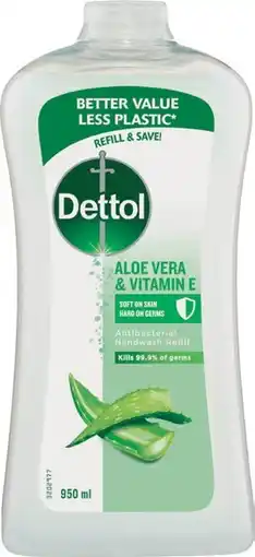IGA Dettol Liquid Hand Wash Refill Selected Varieties offer