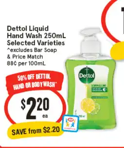 IGA Dettol Liquid Hand Wash offer