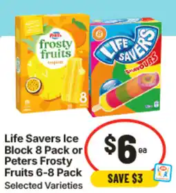 IGA Life Savers Ice Block Peters Frosty Fruits offer