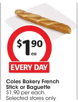 Coles Coles Bakery French Stick or Baguette offer