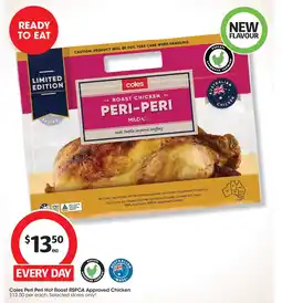 Coles Coles Peri Peri Hot Roast RSPCA Approved Chicken offer