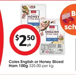 Coles Coles English or Honey Sliced Ham offer