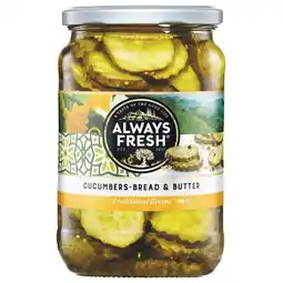 Woolworths Always Fresh Bread & Butter Cucumbers offer