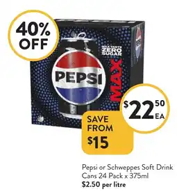Foodworks Pepsi or Schweppes Soft Drink Cans offer