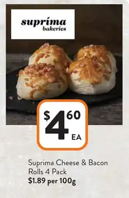 Foodworks Suprima Cheese & Bacon Rolls offer