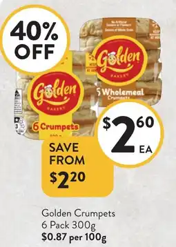 Foodworks Golden Crumpets offer
