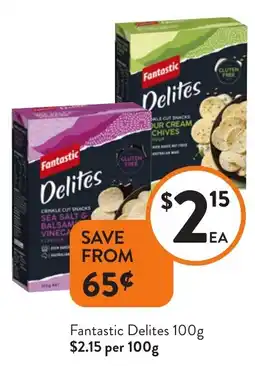 Foodworks Fantastic Delites offer