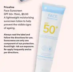 Priceline Priceline Face Sunscreen SPF 50+ offer