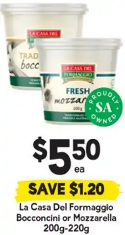 Drakes La Casa Del Formaggio Bocconcini or Mozzarella offer