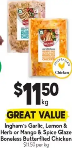 Drakes Ingham's Garlic, Lemon & Herb or Mango & Spice Glaze Boneless Butterflied Chicken offer