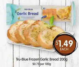 Spudshed Tru-blue frozen garlic bread offer