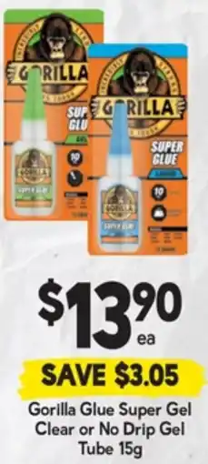 Drakes Gorilla Glue Super Gel Clear or No Drip Gel Tube offer