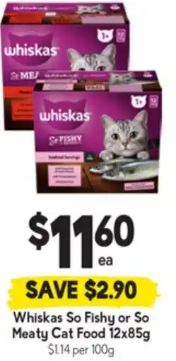 Drakes Whiskas so fishy or so meaty cat food offer