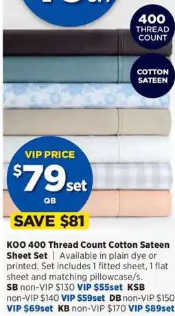 Spotlight Koo 400 thread count cotton sateen sheet set offer