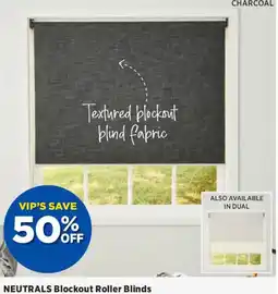 Spotlight Neutrals blockout roller blinds offer