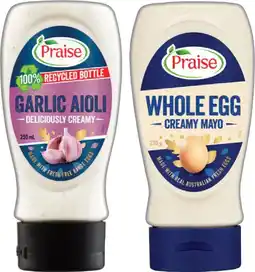 IGA Praise Garlic Aioli 250mL or Whole Egg Creamy Mayo 230mL Selected Varieties offer