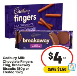 IGA Cadbury Milk Chocolate Fingers , Breakaway Biscuits or Freddo offer
