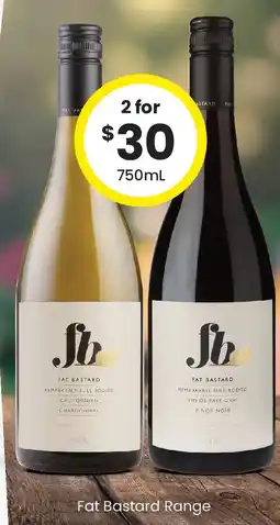 The Bottle O Fat Bastard Range offer