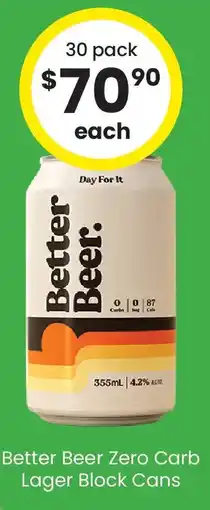 The Bottle O Better Beer Zero Carb Lager Block Cans offer