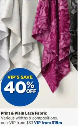 Spotlight Print & Plain Lace Fabric offer