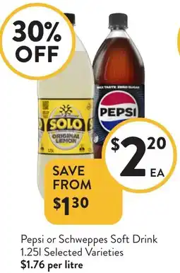 Foodworks Pepsi or Schweppes Soft Drink offer