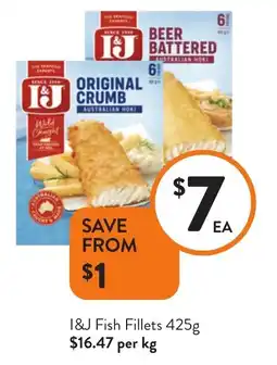 Foodworks I&J Fish Fillets offer