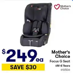 BIG W Mother's choice focus g seat offer