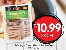 Spudshed D'orsogna shortcut bacon rindless offer