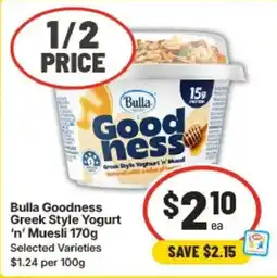 IGA Bulla Goodness Greek Style Yogurt 'n' Muesli offer