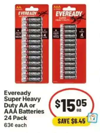 IGA Eveready Super Heavy Duty AA or AAA Batteries offer
