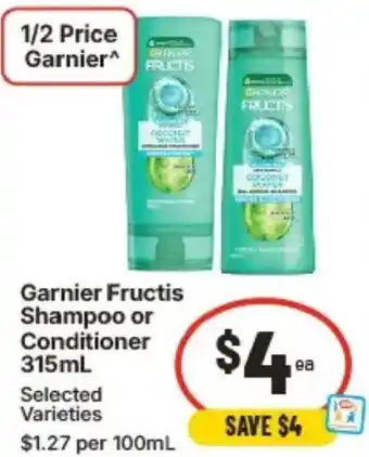 IGA Garnier Fructis Shampoo or Conditioner offer