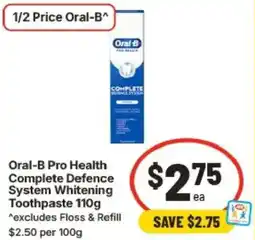 IGA Oral-b pro health complete defence system whitening toothpaste offer