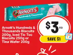 IGA Arnott's hundreds & thousands biscuits , iced tic toc biscuits or tina wafer offer