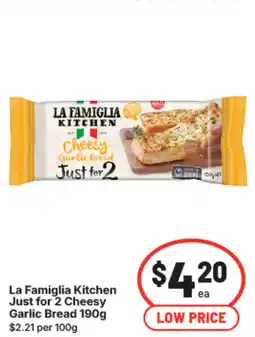 IGA La famiglia kitchen just for 2 cheesy garlic bread offer