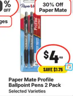 IGA Paper mate profile ballpoint pens offer