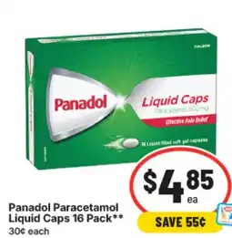 IGA Panadol paracetamol liquid caps offer