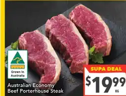 Supa Valu Australian economy beef porterhouse steak offer