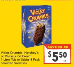 Supa Valu Violet crumble, hershey's or reese's ice cream offer