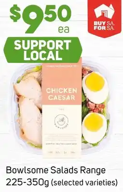 Foodland Bowlsome salads range offer