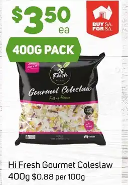 Foodland Hi fresh gourmet coleslaw offer