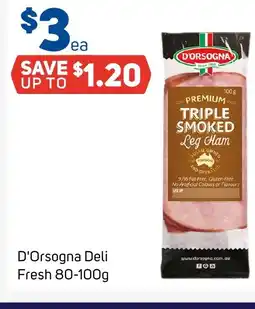 Foodland D'orsogna deli fresh offer