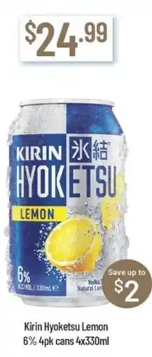 Chambers Cellars Kirin hyoketsu lemon 6% offer