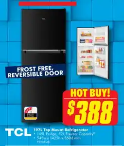 The Good Guys Tcl 197l top mount refrigerator offer