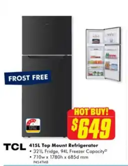 The Good Guys Tcl 415l top mount refrigerator offer