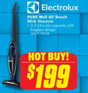 The Good Guys Electrolux PURE Well Q7 Reach Stick Vacuum offer
