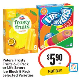 IGA Peters Frosty Fruits or Life Savers Ice Block Selected Varieties offer