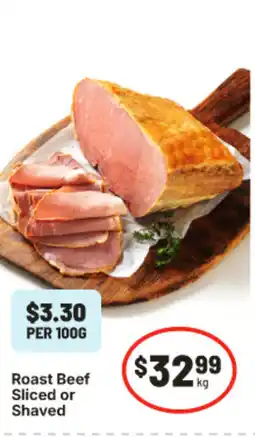IGA Roast beef sliced or shaved offer