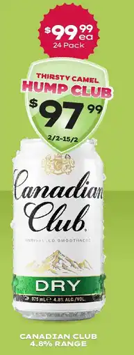 Thirsty Camel Canadian club 4.8% range offer